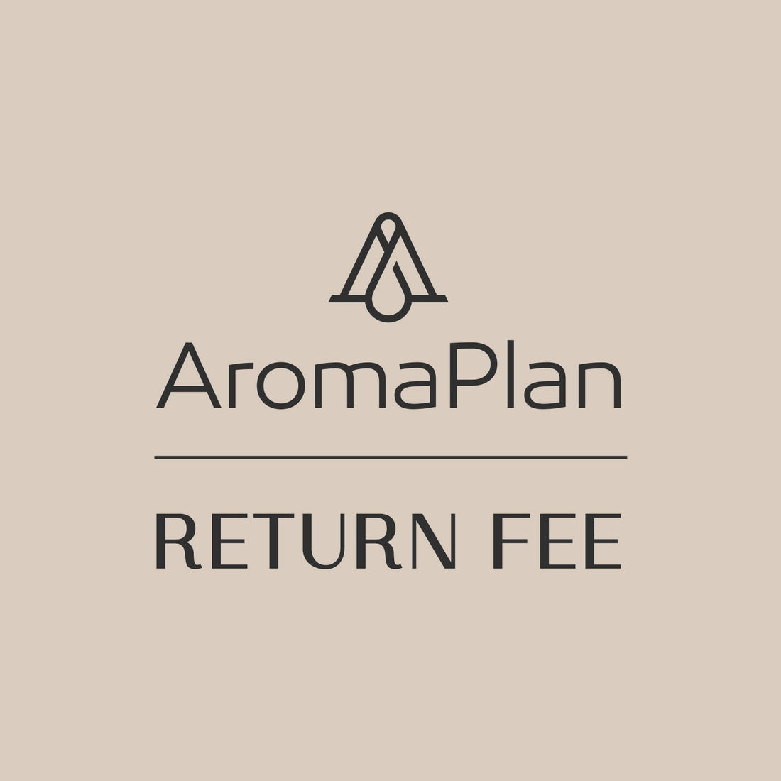 🎁 Returning Fee - AromaPlan (100% off)